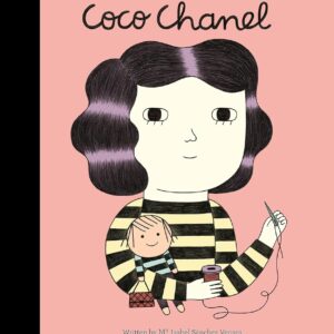 Little People, BIG DREAMS: Coco Chanel